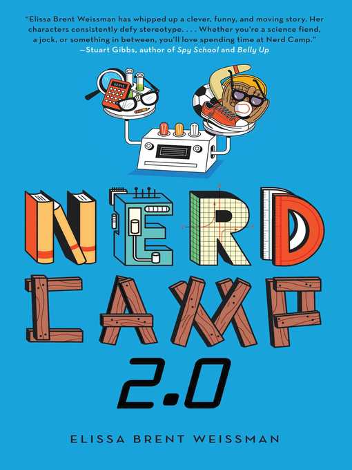 Title details for Nerd Camp 2.0 by Elissa Brent Weissman - Wait list